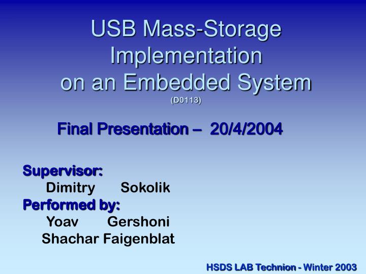 usb mass storage implementation on an embedded system d0113