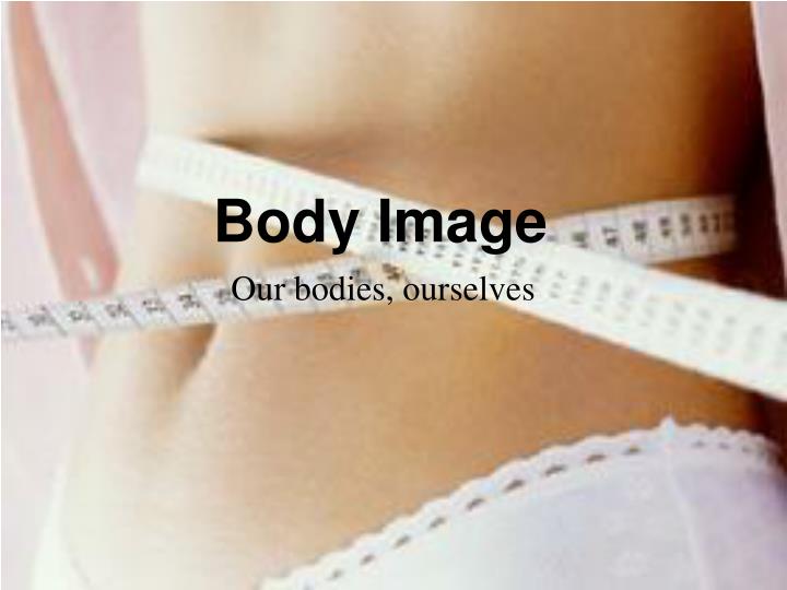 body image