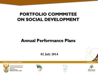PORTFOLIO COMMMITEE ON SOCIAL DEVELOPMENT Annual Performance Plans