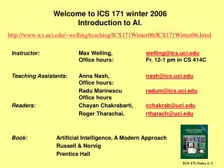 Welcome to ICS 171 winter 2006 Introduction to AI.