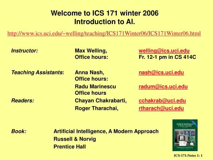 welcome to ics 171 winter 2006 introduction to ai