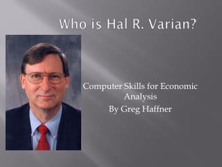 Who is Hal R. Varian?