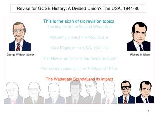 Revise for GCSE History: A Divided Union? The USA, 1941-80