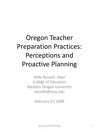 Oregon Teacher Preparation Practices: Perceptions and Proactive Planning