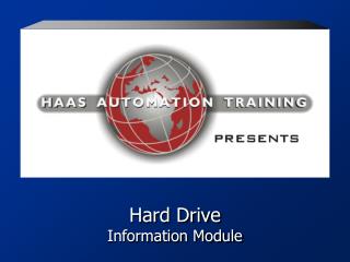 Hard Drive Information Module