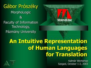 An Intuitive Representation of Human Languages for Translation