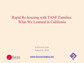 Rapid Re-housing with TANF Families: What We Learned in California