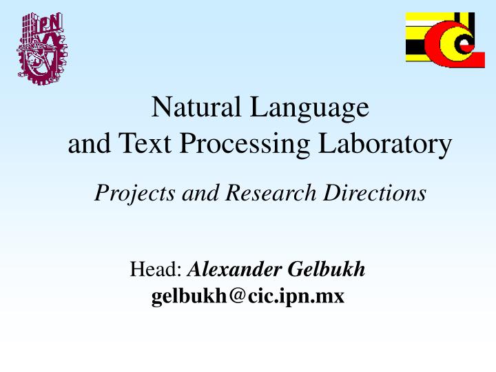 natural language and text processing laboratory projects and research directions
