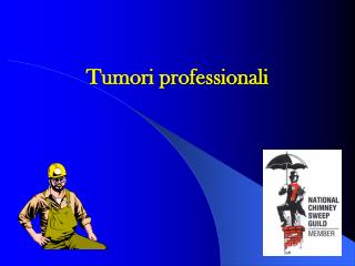 tumori professionali