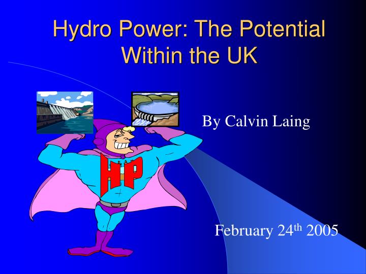 hydro power the potential within the uk