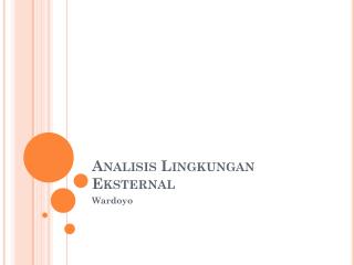 analisis lingkungan eksternal