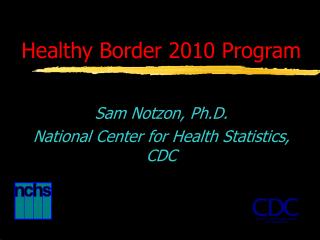 Healthy Border 2010 Program