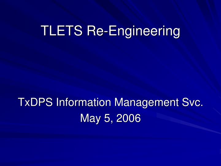 tlets re engineering