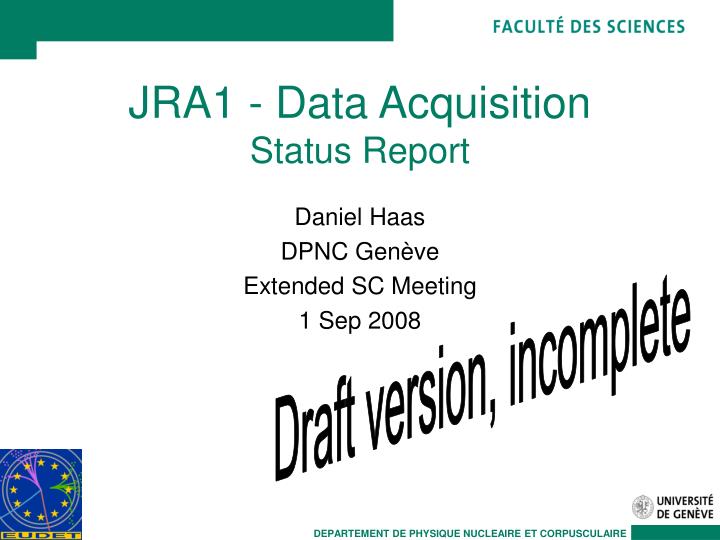 jra1 data acquisition status report