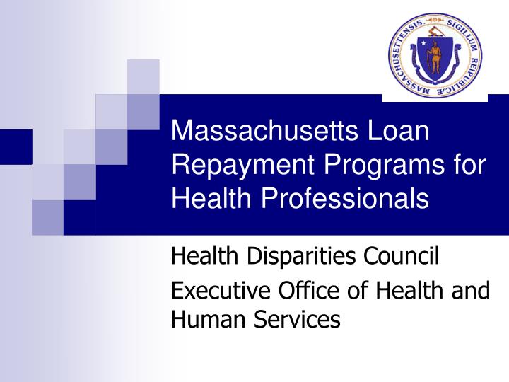 massachusetts loan repayment programs for health professionals