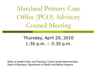 Maryland Primary Care Office (PCO) Advisory Council Meeting