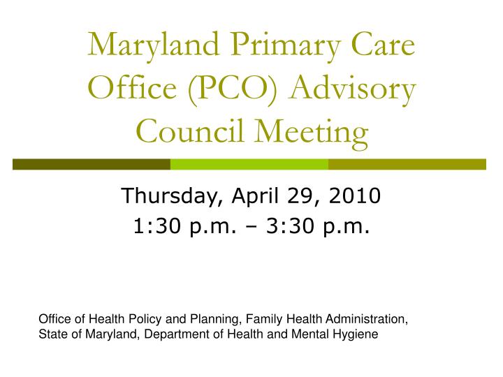 maryland primary care office pco advisory council meeting