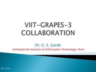 VIIT-GRAPES-3 COLLABORATION