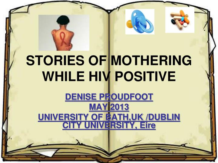 stories of mothering while hiv positive
