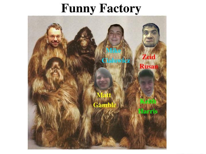 funny factory