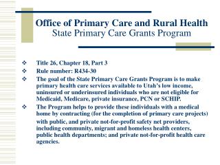 Office of Primary Care and Rural Health State Primary Care Grants Program