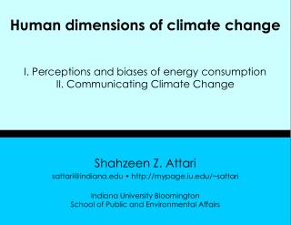 Human dimensions of climate change I. Perceptions and biases of energy consumption