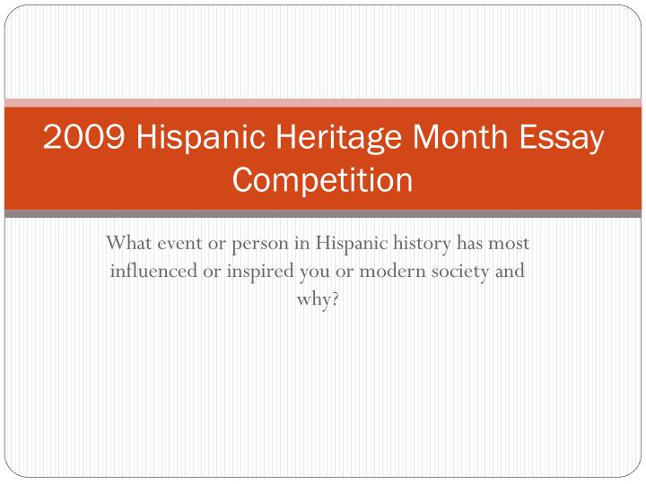2009 hispanic heritage month essay competition
