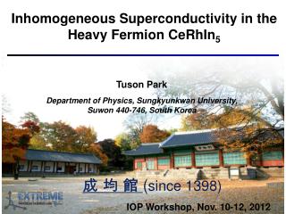 Inhomogeneous Superconductivity in the Heavy Fermion CeRhIn 5