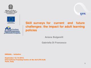Skill surveys for current and future challenges: the impact for adult learning policies