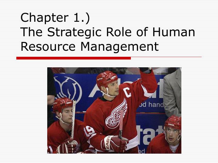 chapter 1 the strategic role of human resource management