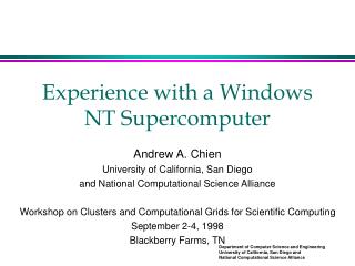Experience with a Windows NT Supercomputer