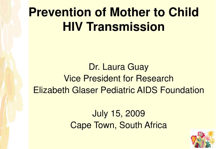 prevention of mother to child hiv transmission