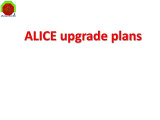 ALICE upgrade plans
