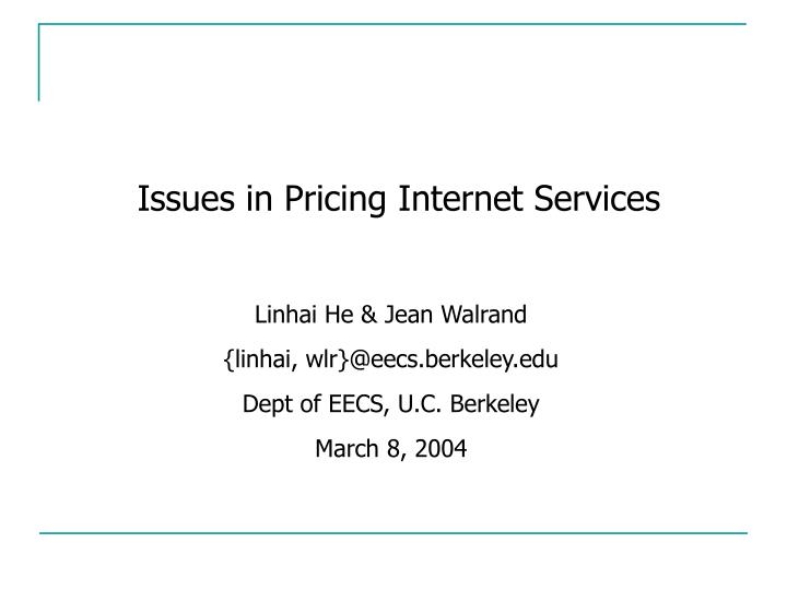 issues in pricing internet services