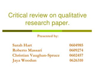 Critical review on qualitative research paper.