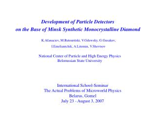 Development of Particle Detectors on the Base of Minsk Synthetic Monocrystalline Diamond