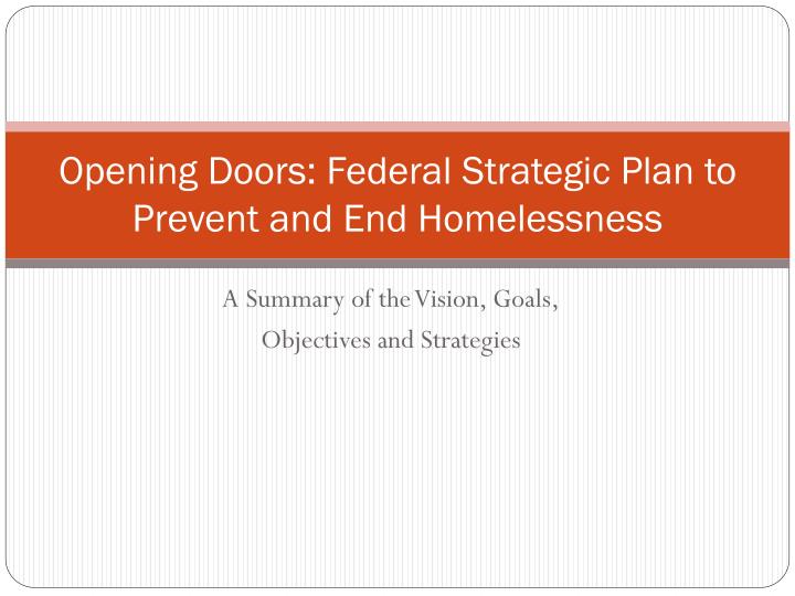 opening doors federal strategic plan to prevent and end homelessness