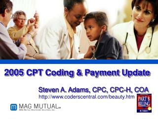 2005 CPT Coding &amp; Payment Update