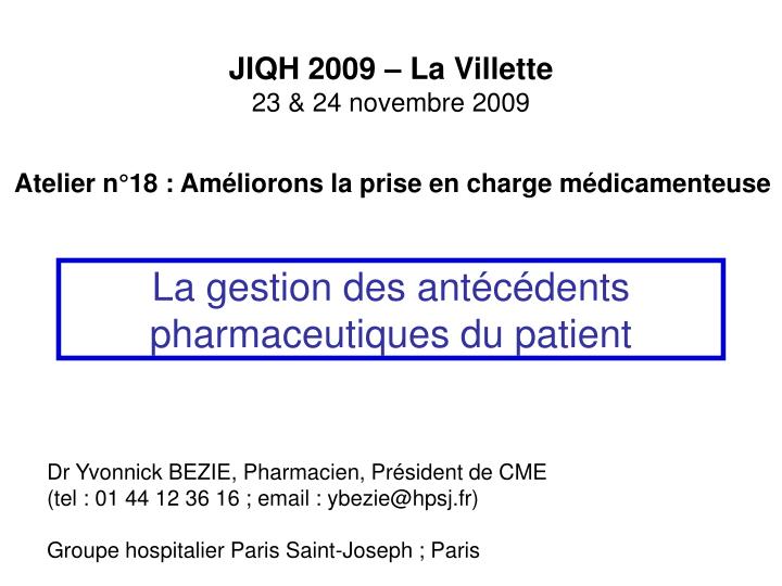 la gestion des ant c dents pharmaceutiques du patient