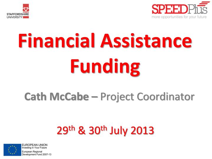 financial assistance funding