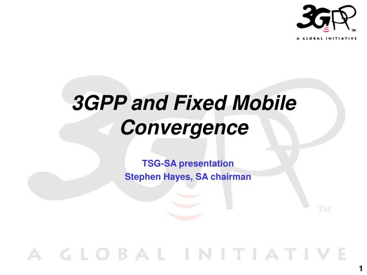 3gpp and fixed mobile convergence