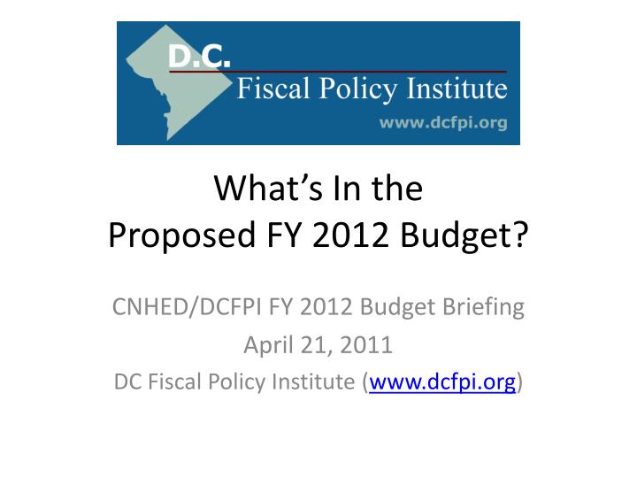what s in the proposed fy 2012 budget