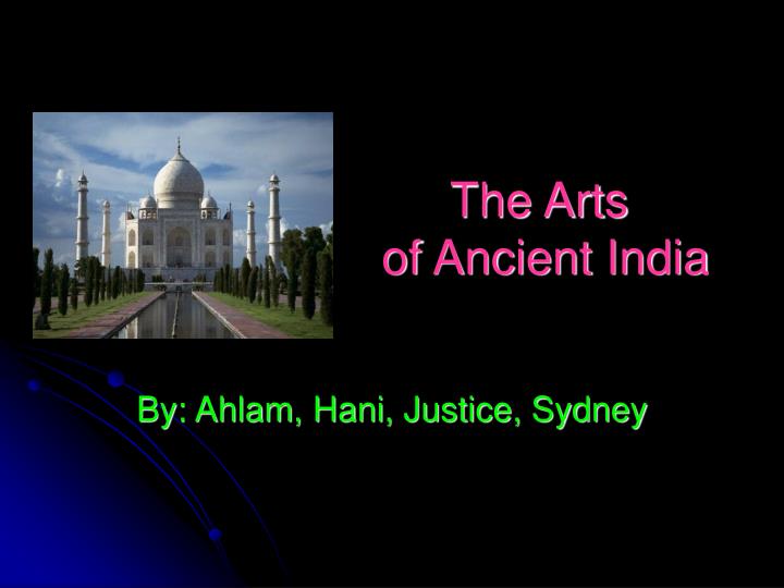 the arts of ancient india