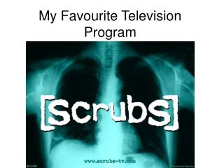 My Favourite Television Program