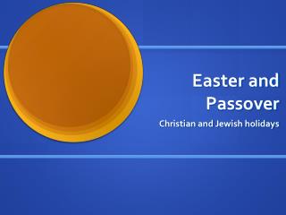 Easter and Passover