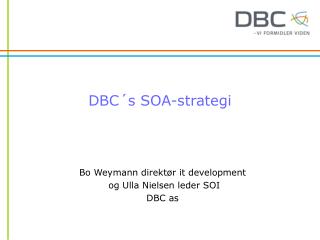 dbc s soa strategi