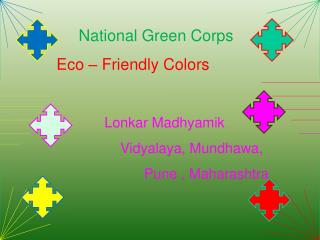 National Green Corps Eco – Friendly Colors