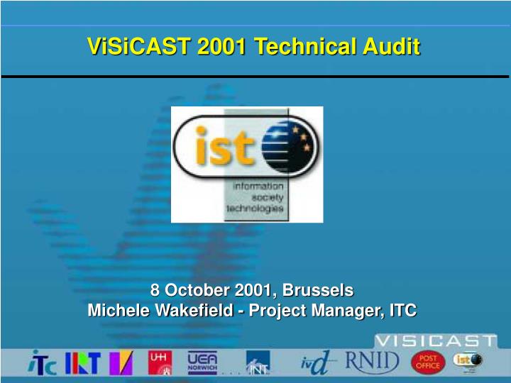 visicast 2001 technical audit