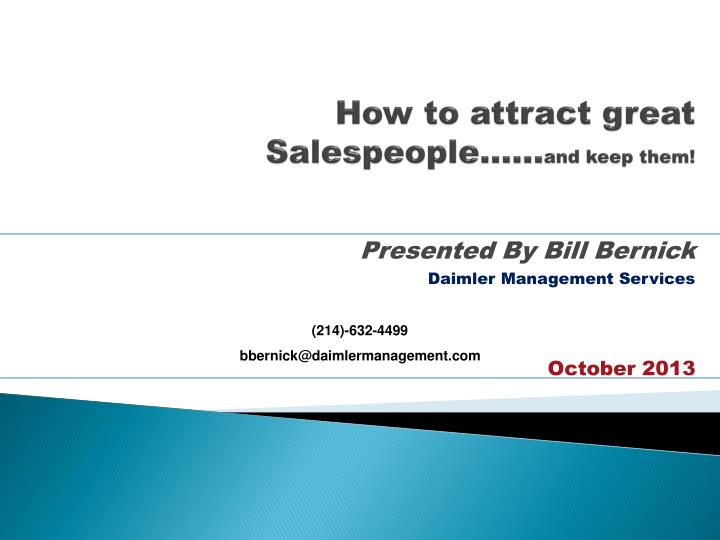 how to attract great salespeople and keep them
