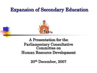 Expansion of Secondary Education